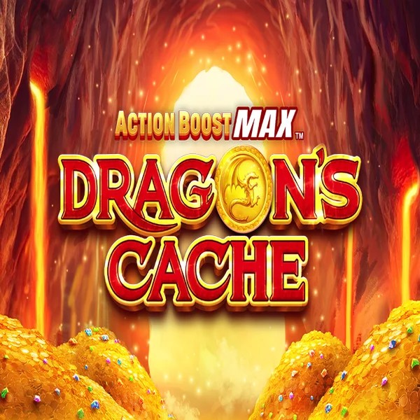Action Boost Max Dragon's Cache slot visual from SpinPlay Games available on betninja.eu.com
